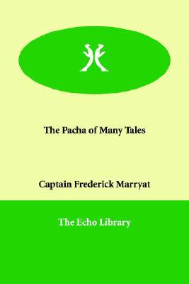 The Pacha of Many Tales (Paperback)