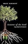 Seasons of the Soul: Stages of Spiritual Development