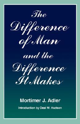 The Difference of Man and the Difference It Makes (Paperback)