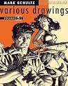 Mark Schultz Various Drawings Volume Five Mark Schultz Various Drawings Volume Five