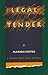 Legal Tender by Marion Foster Legal Tender by Marion Foster