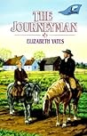 The Journeyman by Elizabeth Yates