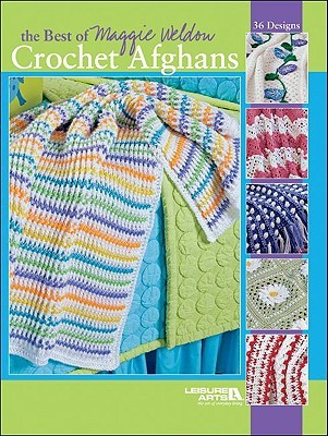 The Best of Maggie Weldon Crochet Afghans (Paperback)