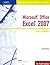Illustrated Course Guide: Microsoft Office Excel 2007 Intermediate (Available Titles Skills Assessment Manager (SAM) - Office 2007)