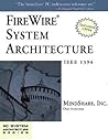 FireWire System Architecture: IEEE 1394A (2nd Edition)