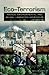 Eco-Terrorism: Radical Envi...