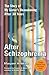 After Schizophrenia: The St...