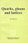 Quarks, Gluons an...