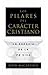 Los Pilares del carácter cristiano (Spanish Edition)
