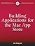 Building Applications for the Mac App Store