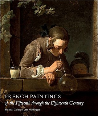 French Paintings of the Fifteenth through the Eighteenth Century (Hardcover)