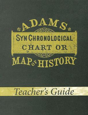 Adam's Chart of History Teacher's Guide (Paperback)