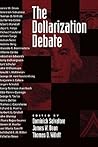 The Dollarization Debate