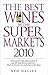 The Best Wines in the Super...