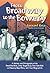 From Broadway to the Bowery by Leonard Getz