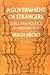 A Government of Strangers: ...