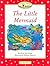 The Little Mermaid (Classic Tales: 200-Word Vocabulary)