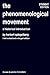 The Phenomenological Movement by Herbert Spiegelberg