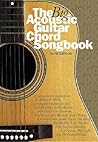 The Big Acoustic Guitar Chord Songbook Gold