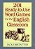 201 Ready-to-Use Word Games for the English Classroom