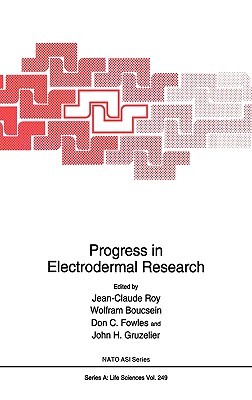 Progress in Electrodermal Research (NATO Science Series A:, 249)