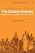The Elusive Granary: Herder, Farmer, and State in Northern Kenya (African Studies, Series Number 73)