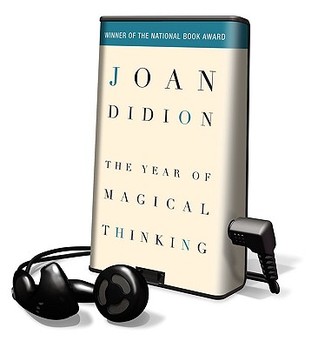 The Year of Magical Thinking