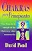 Chakras para principiantes: una guia para balancear la energia de sus chakras