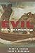 Evil: Satan, Sin, and Psych...