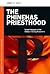 The Phinehas Priesthood: Violent Vanguard of the Christian Identity Movement (PSI Guides to Terrorists, Insurgents, and Armed Groups)