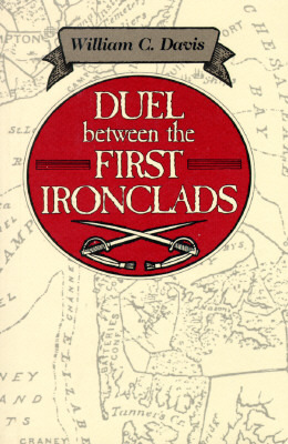 Duel Between First Ironclads (Hardcover)