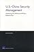U.S. China Security Management