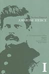 The Short Fiction of Ambrose Bierce 1: A Comprehensive Edition The Short Fiction of Ambrose Bierce 1: A Comprehensive Edition