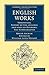 English Works: Toxophilus. Report of the Affaires and State of Germany. The Scholemaster (Cambridge Library Collection - Education)
