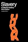 Slavery: A World ...