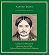 Three Early Novels (Selected Works Vol. II) by Alfred Jarry Three Early Novels (Selected Works Vol. II) by Alfred Jarry