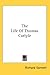 The Life Of Thomas Carlyle