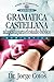 Gramática Castellana (Curso de formación ministerial) (Spanish Edition)