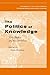 The Politics of Knowledge: Area Studies and the Disciplines (Global, Area, and International Archive)
