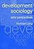 Development Sociology: Actor Perspectives