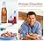Michael Chiarello's Flavored Oils and Vinegars: 100 Recipes for Cooking with Infused Oils and Vinegars