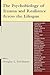 The Psychobiology of Trauma...