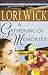 A Gathering of Memories (A ...