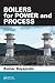 Boilers for Power and Process