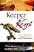 Keeper of the Keys by Thomas Schlueter