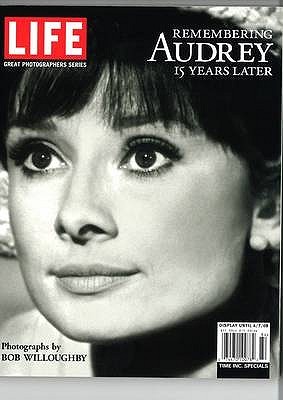Remembering Audrey 15 Years Later (Life Great Photographers Series, 8)