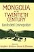 Mongolia in the Twentieth C...