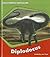 Diplodocus (Discovering Dinosaurs)