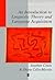 An Introduction to Linguistic Theory and Language Acquisition by Stephen Crain