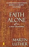 Faith Alone: A Da...
